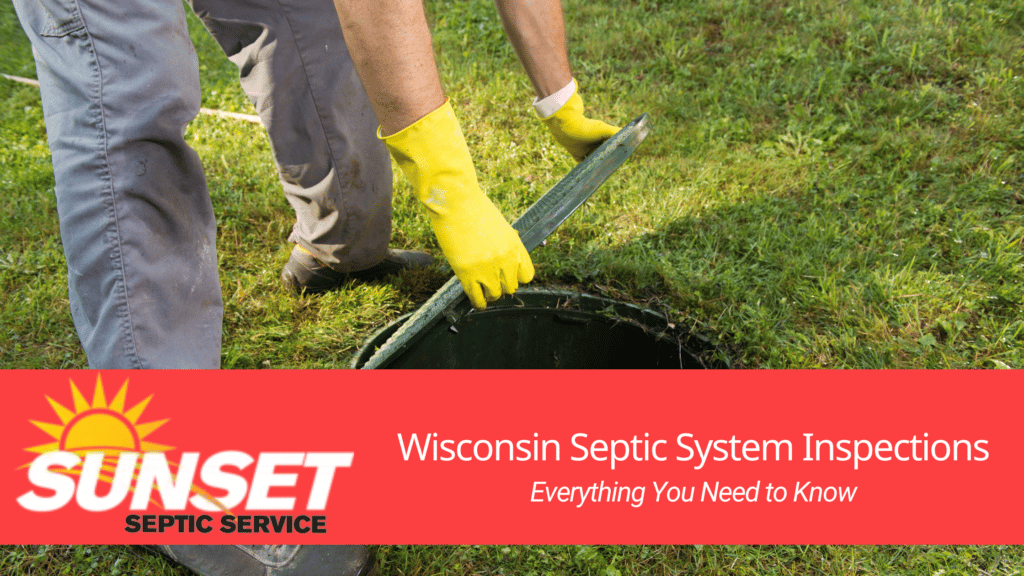 Wisconsin Septic System Inspection