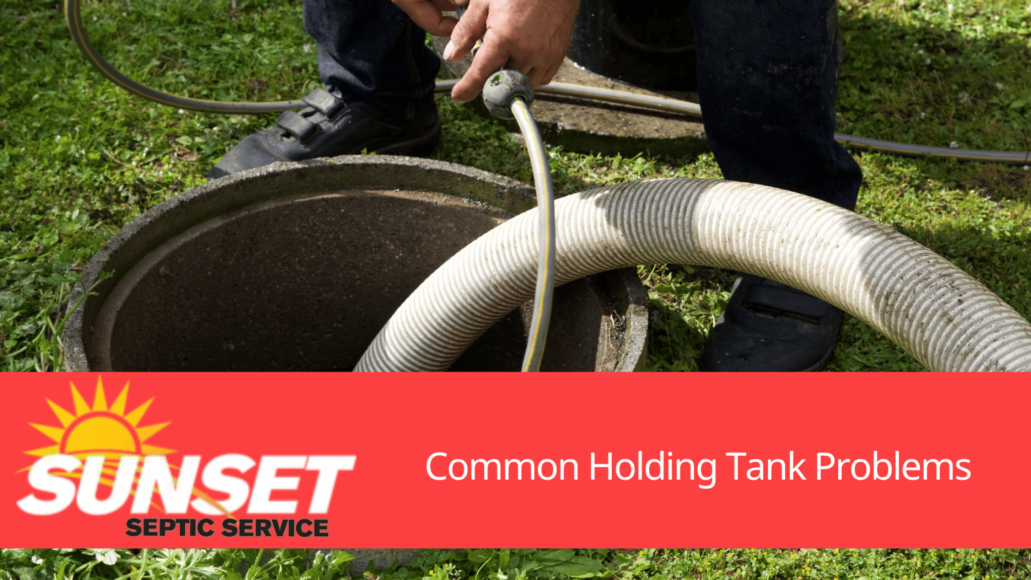 3 Common Holding Tank Problems You Should Know About