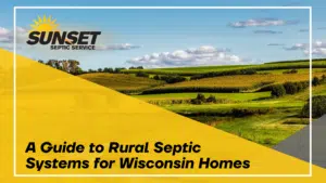 Black text reads "A guide to rural septic systems for wisconsin homes" over a yellow triangle with an image of rural WIsconsin