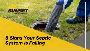 Black text reads "5 signs your septic system is failing" over a yellow triangle with an image of a septic system being pumped